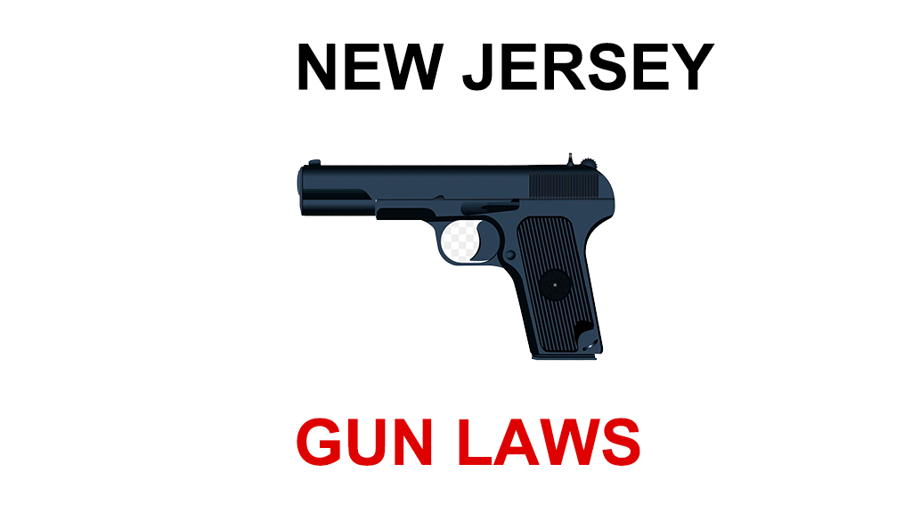 State Gun Laws - New Jersey - Saul Roth