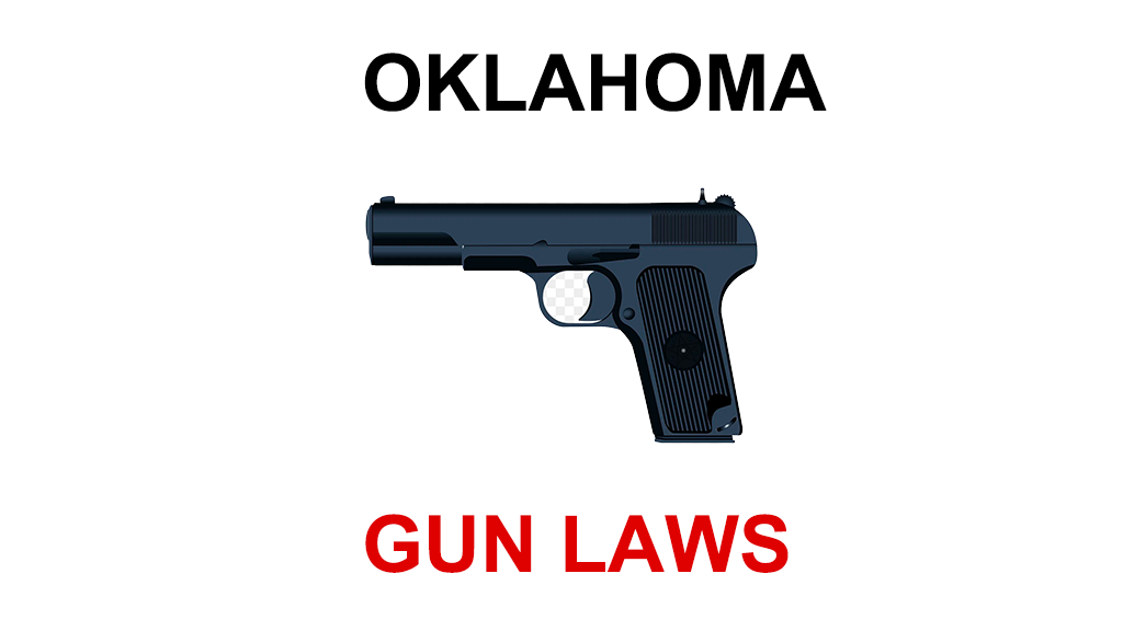 State Gun Laws - Oklahoma - Saul Roth