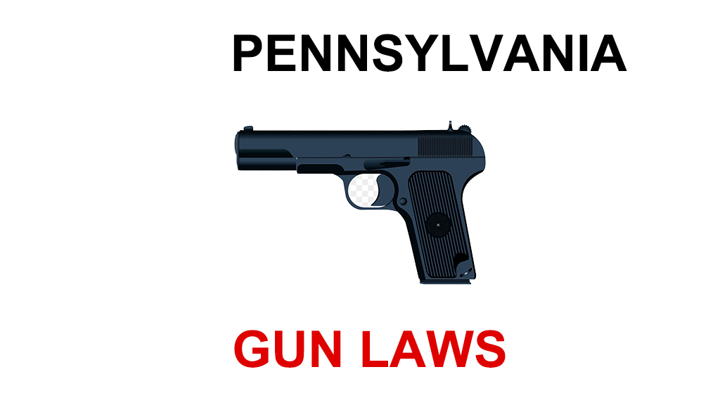 State Gun Laws - Pennsylvania - Saul Roth
